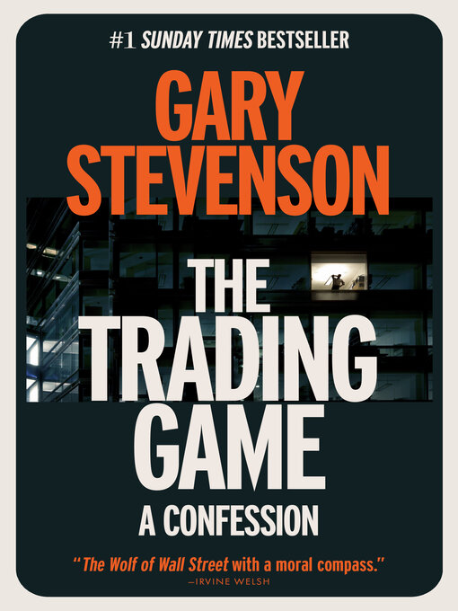 Title details for The Trading Game by Gary Stevenson - Wait list